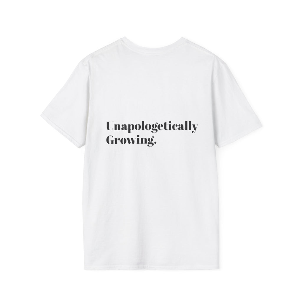 Unapologetically Growing | Signature Unisex Tee