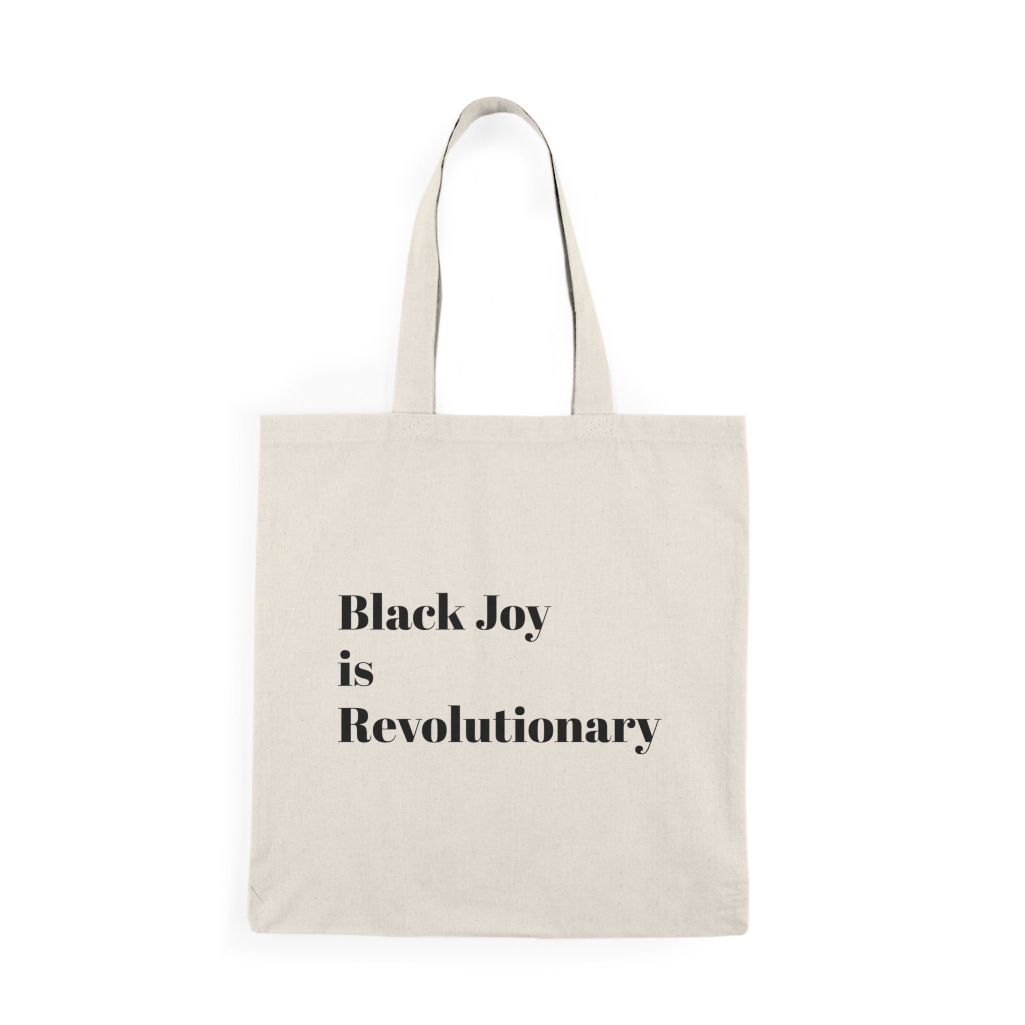 Black Joy is Revolutionary | Signature Tote Bag