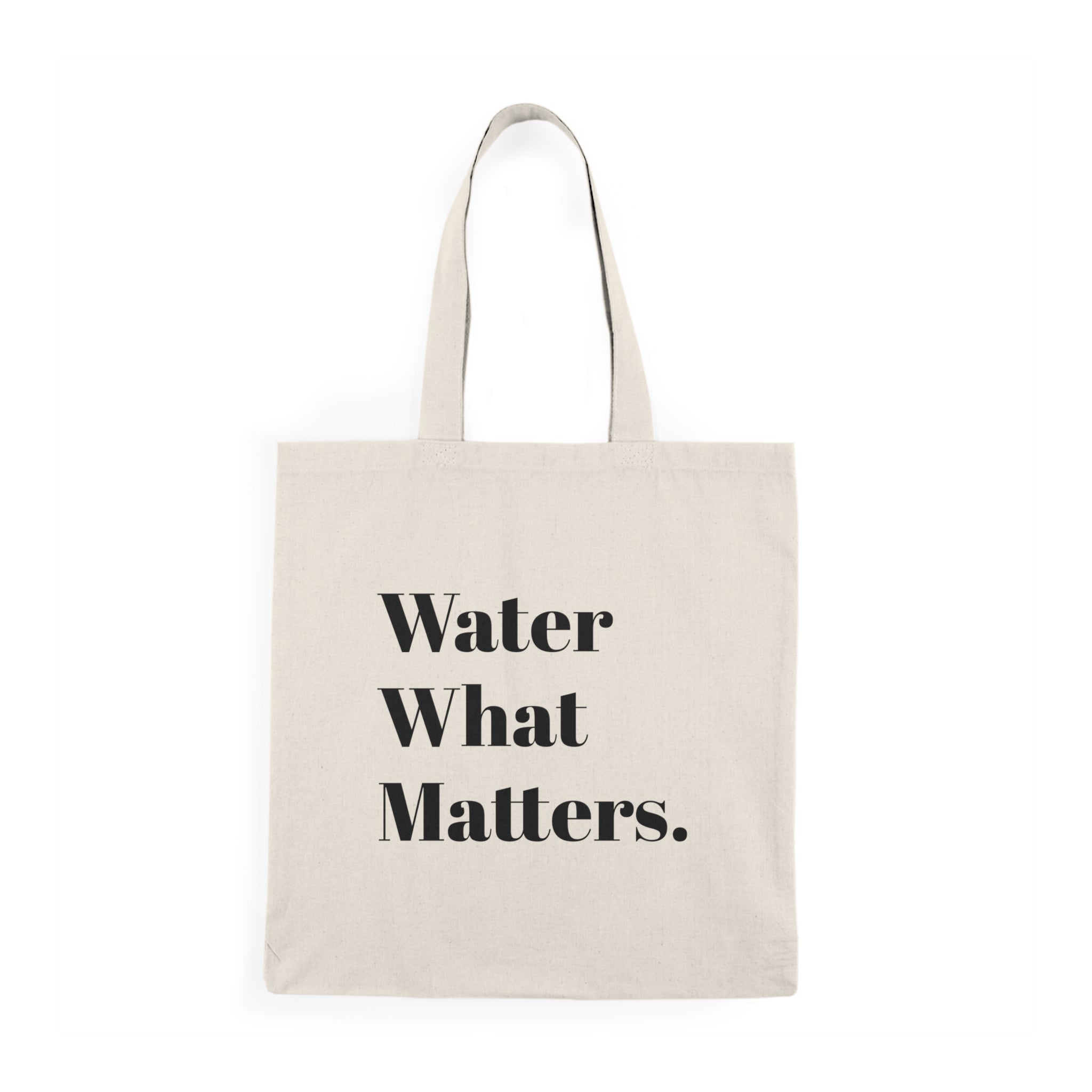 Water What Matters | Signature Tote Bag